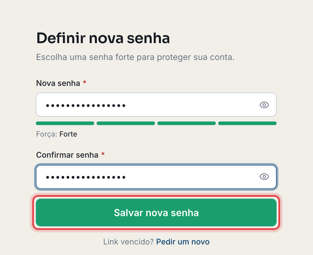 Tela Definir nova senha com os campos Nova senha e Confirmar senha preenchidos, o indicador de força e o botão Salvar nova senha destacado